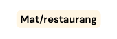 Mat restaurang