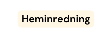 Heminredning